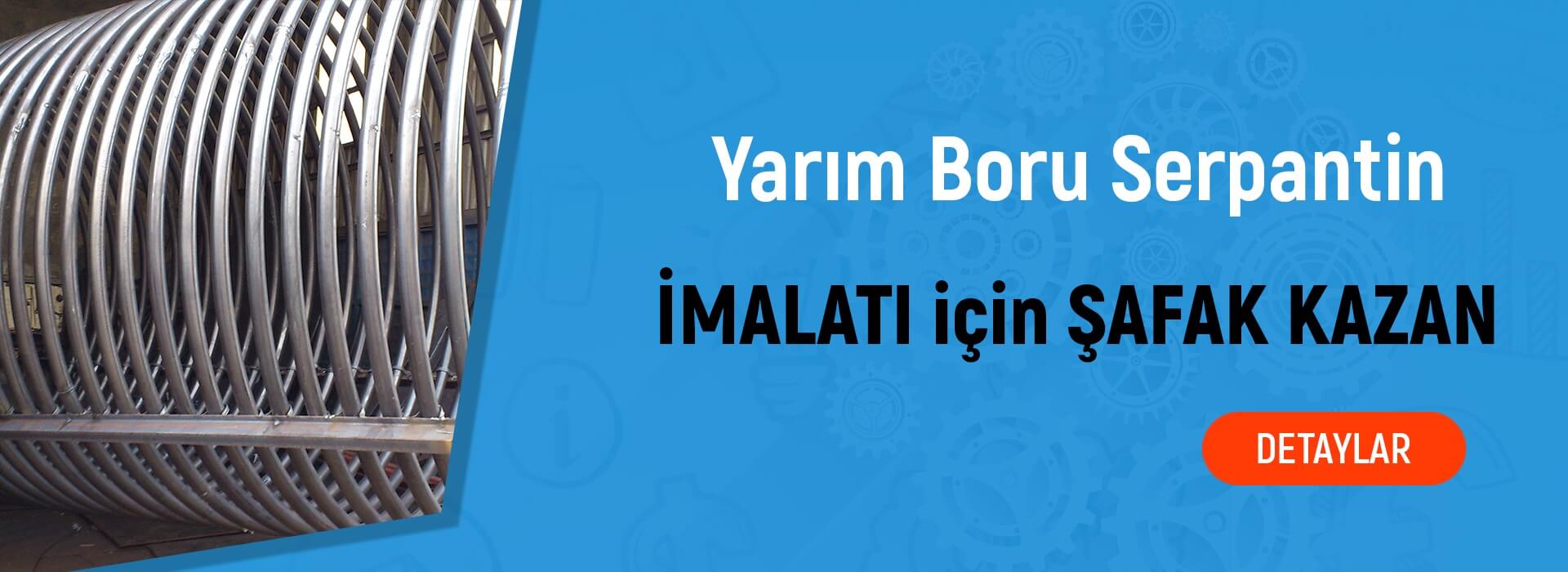 yarım boru serpantin